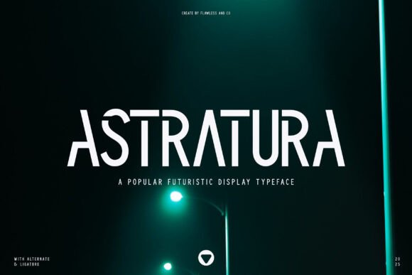 Astratura: The Futuristic Display Font for Bold Digital Campaigns