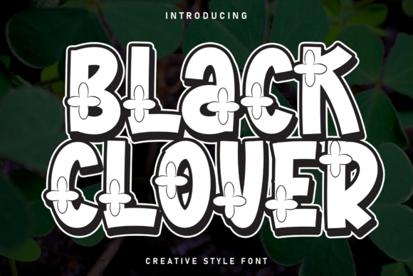 Black Clover: The Bold Decorative Typeface for Rebel Crafters