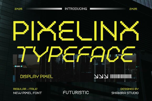 Pixelinx: The Futuristic Font for Modern Brand Identity
