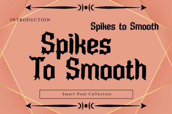 Spikes to Smooth: The Bold Gothic Typeface for Modern Brands